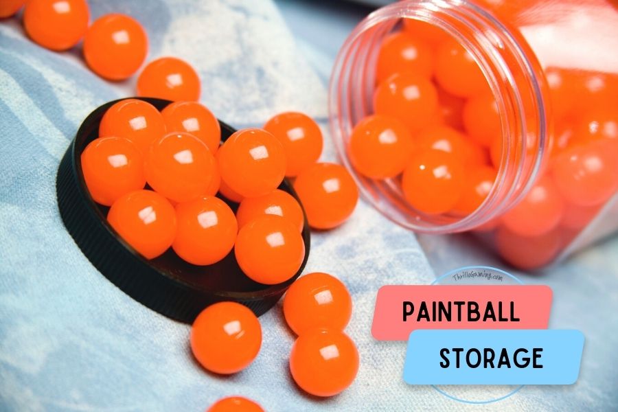 Proper Way To Store Paintballs