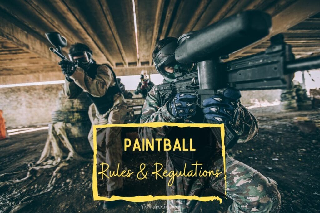 Rules & Regulations Of Paintball