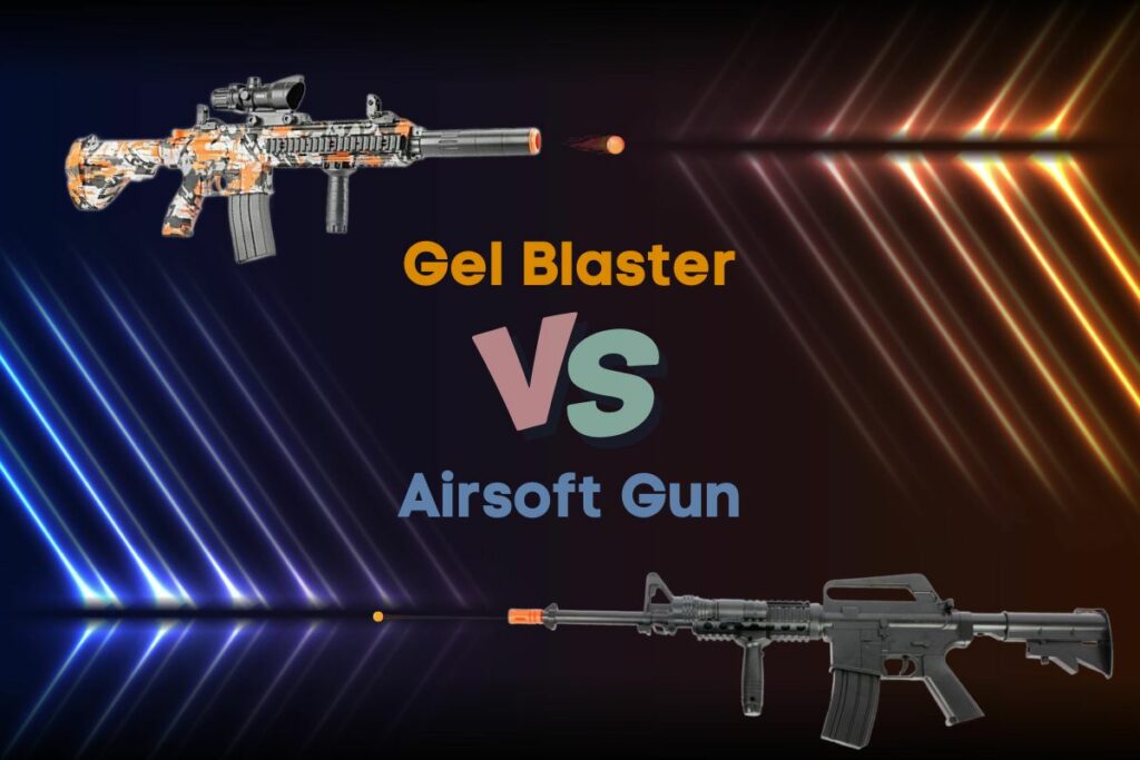 Gel Blaster Vs Airsoft Gun
