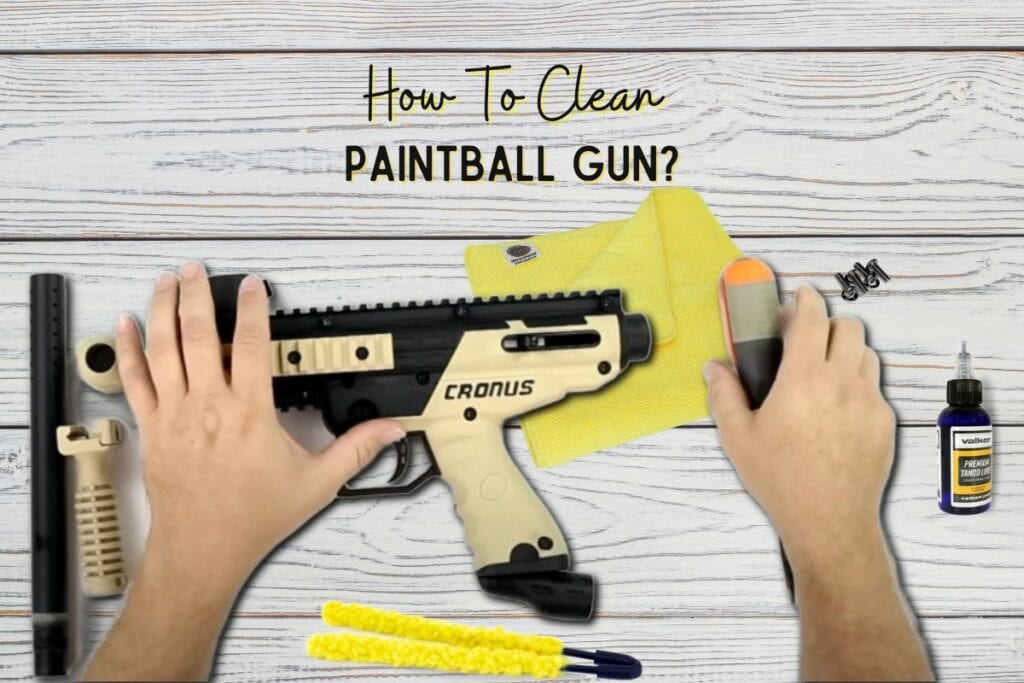 How To Clean Paintball Gun