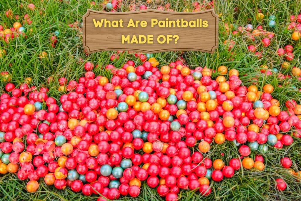 What are paintballs made of