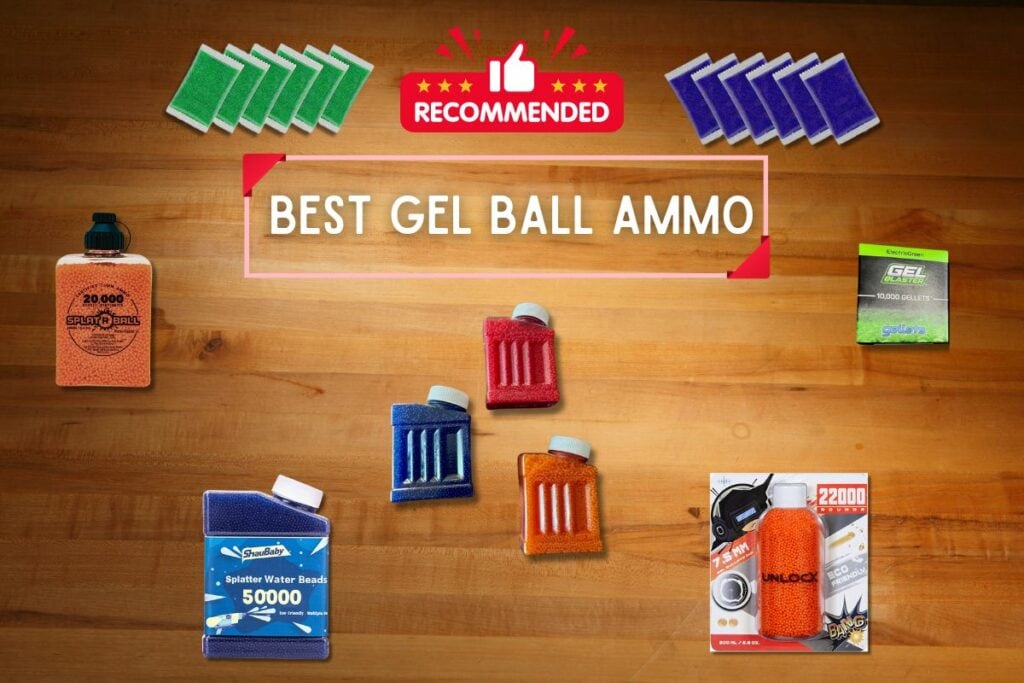 Best Gel Ball Ammo For Gel Blasters, Splat Guns And Orbeez Guns.