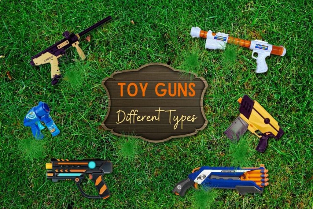 Types Of Toy Guns