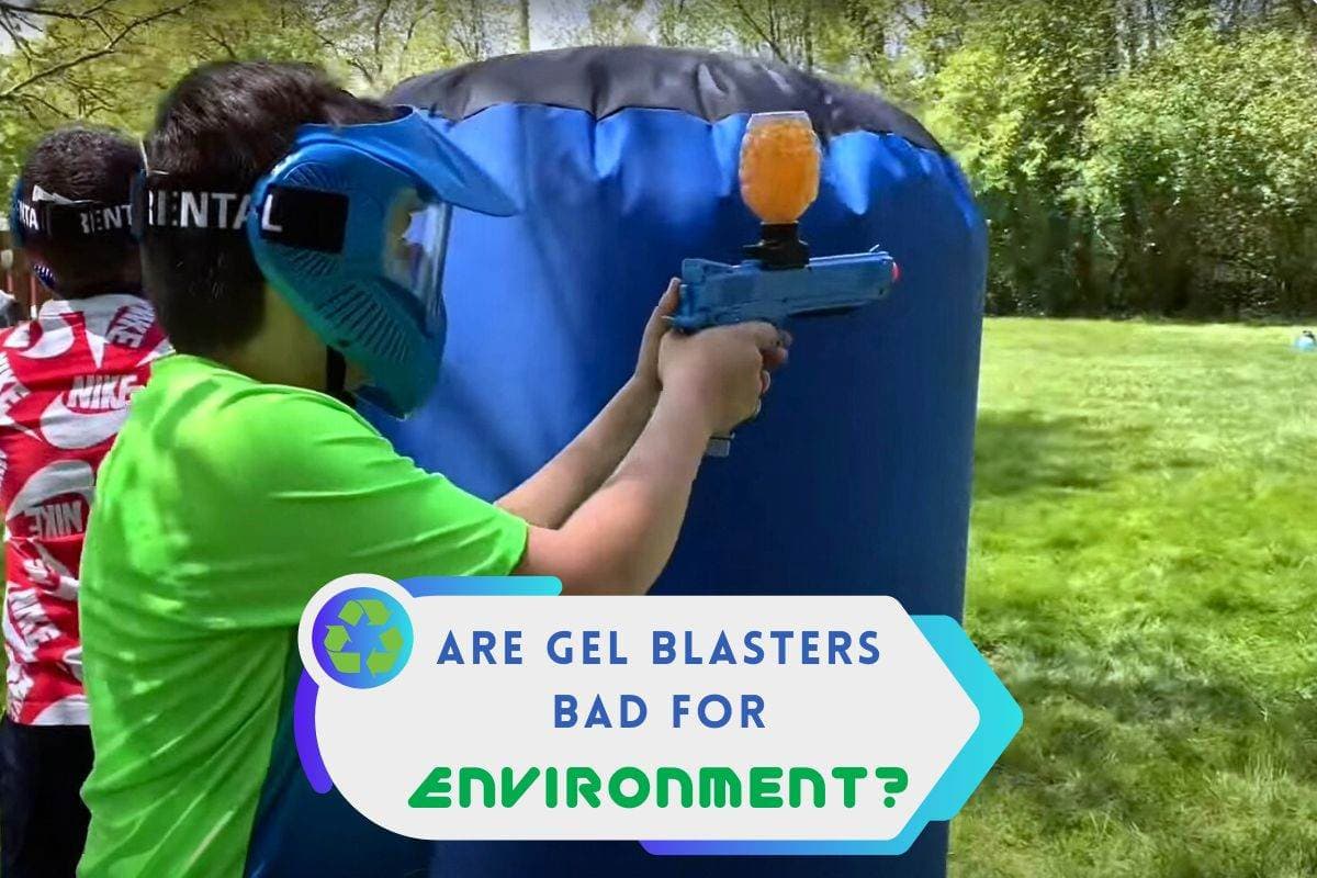 Are Gel Blasters Bad Or Safe For The Environment