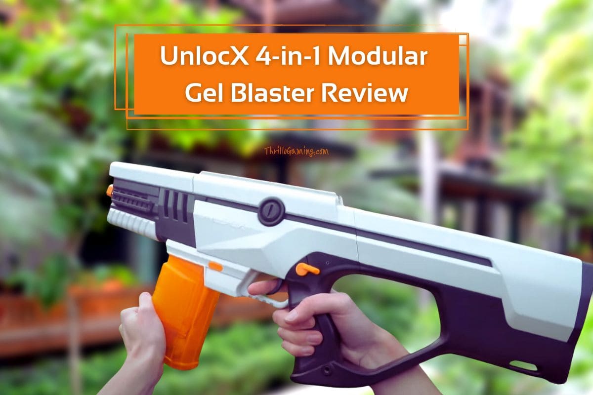 UnlocX 4-in-1 Modular Gel Blaster Review