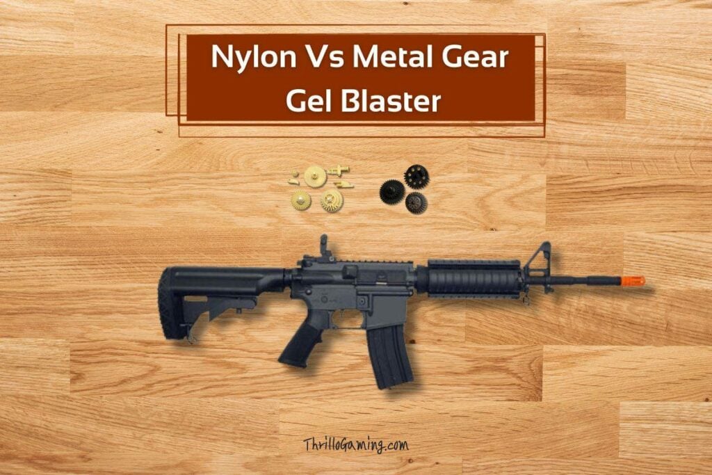 Nylon Vs Metal Gear Gel Blaster
